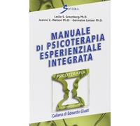 9788881241477 Manuale di psicoterapia esperienziale integrata - Leslie S. Greenb