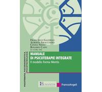 Manuale di psicoterapie integrate. Il modello Forma Mentis