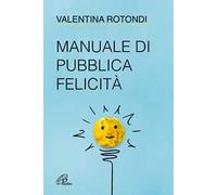 Manuale di pubblica felicità