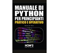 MANUALE DI PYTHON PER PRINCIPIANTI