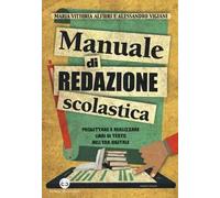 Libri Alfieri Maria Vittoria / Alessandro Vigiani - Manuale Di Redazione Scolast