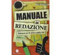 Manuale di redazione. Vademecum per chi scrive e pubblica libri