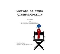 Manuale di regia cinematografica
