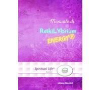 Manuale di ReikiLYbrium Energy®