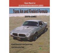 Manuale Di Restauro FIREBIRD Guida Libro TRANS AM FORMULA TRANSAM PONTIAC MOORE