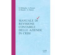 Manuale di revisione contabile delle aziende in crisi