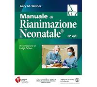 Manuale di rianimazione neonatale®