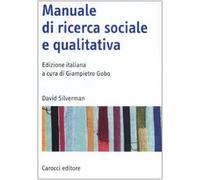 Manuale di ricerca sociale e qualitativa