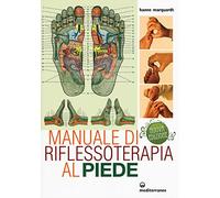 Manuale di riflessoterapia al piede