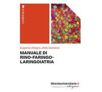 Manuale di rino-faringo-laringoiatria