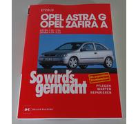 Manuale Di Riparazione Opel Astra G / Opel Zafira A 1998 Fino Al 2005