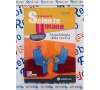 MANUALE DI SCIENZE UMANE * METODOLOGIA DELLA RICERCA - (9788839302496) + Materiali didattici - Rebillo