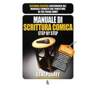 Perret Gene – Manuale di scrittura comica step by step