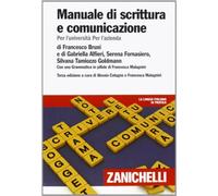 Manuale di scrittura e comunicazione. Per l'Università per l'azienda. Con Contenuto digitale (fornito elettronicamente)