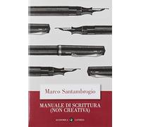 Manuale di scrittura (non creativa)