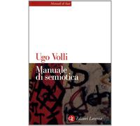 Manuale di semiotica [Paperback] [Apr 04, 2003] Volli, Ugo