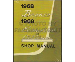 Manuale Di Servizio Ford Bronco 1968 Econoline 1969 E100-E300 Club Wagon Van