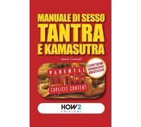 MANUALE DI SESSO TANTRA E KAMASUTRA