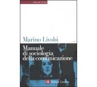 Manuale Di Sociologia Della Comunicazione