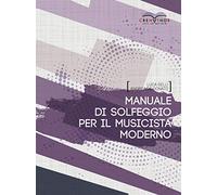Manuale di solfeggio per il musicista moderno