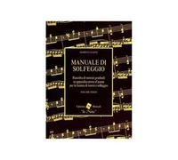 Manuale di solfeggio. Per le Scuole superiori