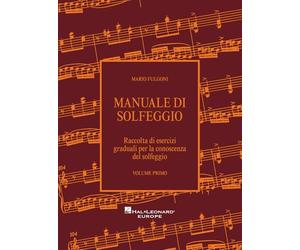 Manuale di solfeggio - Volume 1 | Mario Fulgoni | libro di teoria musicale con esercizi progressivi per lettura ritmica e melodica metodo di solfeggio | per principianti e studenti