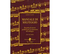 Manuale di Solfeggio Volume Primo Fulgoni