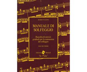 Manuale di Solfeggio Volume Primo Fulgoni