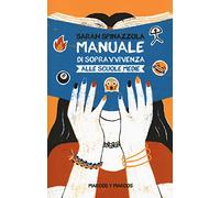 Manuale di sopravvivenza alle scuole medie