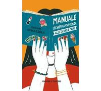 Manuale di sopravvivenza alle scuole medie