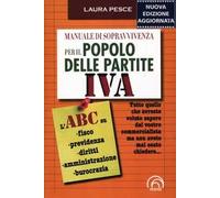Manuale di sopravvivenza per il popolo delle partite IVA