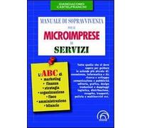 Manuale di sopravvivenza per le microimprese di servizi