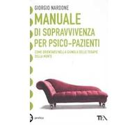 Manuale di sopravvivenza per psico-pazienti