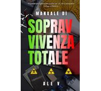 Manuale di Sopravvivenza Totale