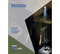 Manuale di speleologia