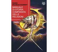 Manuale di storia comparata delle religioni