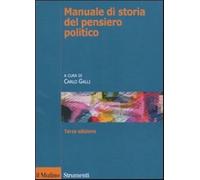 Manuale di storia del pensiero politico - Galli Carlo (a cura)