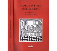 Manuale di storia della medicina
