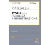 Manuale di storia della pubblica amministrazione. Con aggiornamento online