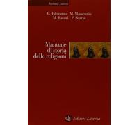 Manuale di storia delle religioni - [Gius. Laterza & Figli]