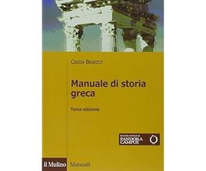 Manuale di storia greca [Paperback] [Aug 27, 2015] Bearzot, Cinzia