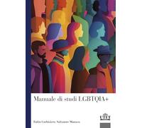 Libri Fabio Corbisiero / Salvatore Monaco - Manuale Di Studi LGBTQIA