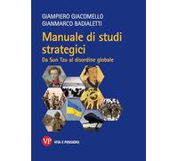 Libri Giampiero Giacomello / Gianmarco Badialetti - Manuale Di Studi Strategici.