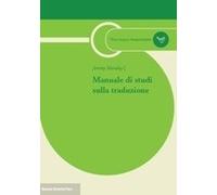 Manuale di studi sulla traduzione - [BUP - Bononia University Press]