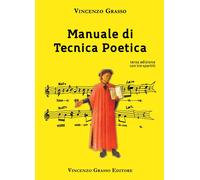 Manuale di tecnica poetica - [Vincenzo Grasso Editore]