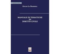 Manuale di tematiche di diritto civile