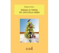 Manuale di terapia del gioco della sabbia