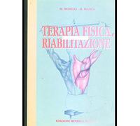 Manuale di terapia fisica e riabilitazione