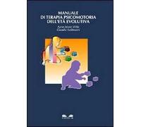 Manuale di terapia psicomotoria dell'età evolutiva