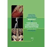 Manuale di tomografia computerizzata multidetettore